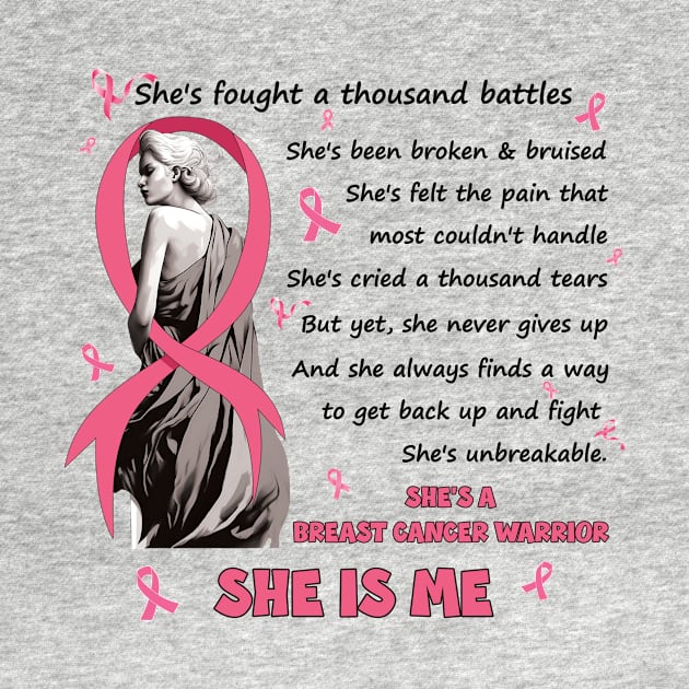 She's Fought A Thousand Battles She'S A Breast Cancer Warrior by Schoenberger Willard